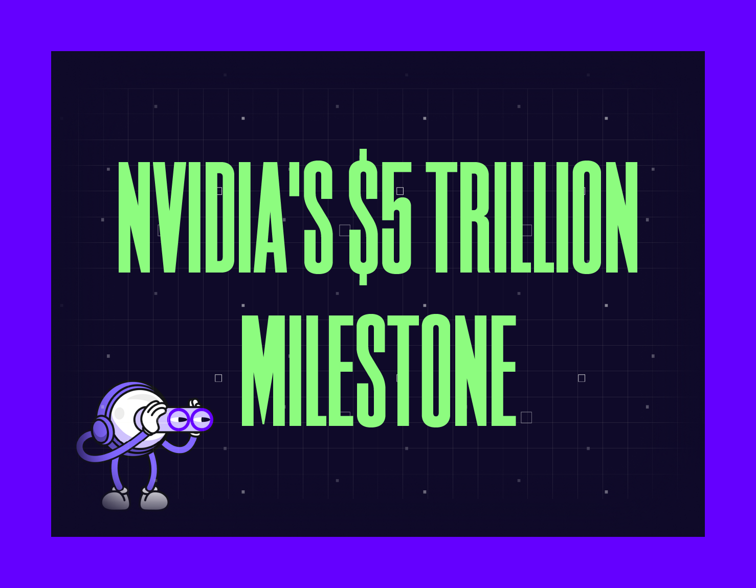 Nvidia Hits Historic $5 Trillion Market Cap | MYGOM