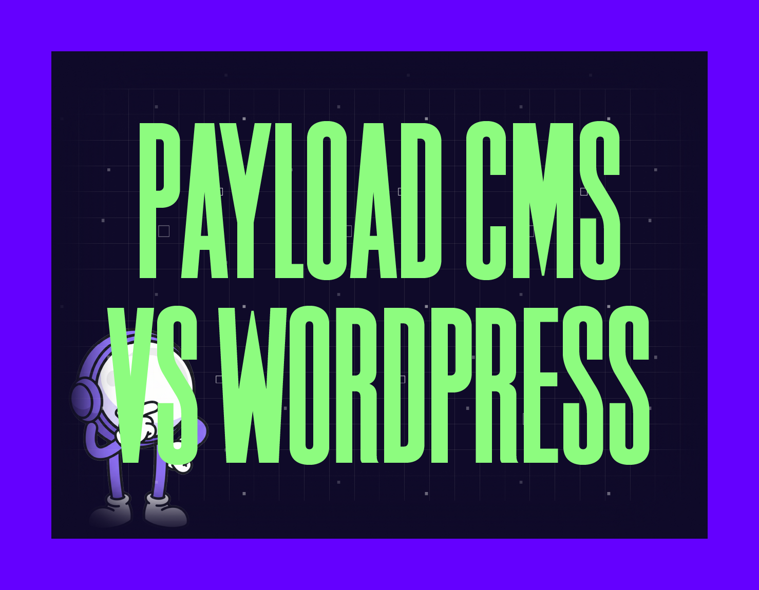 Payload CMS vs WordPress Features Pros and Cons | MYGOM